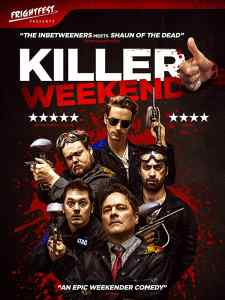 دانلود فیلم Killer Weekend 2018